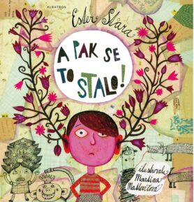 Albatros Media a.s. A pak se to stalo!